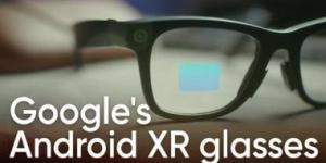 عودة نظارات جوجل الذكية: Google Glass تظهر مجددًا بتقنية XR - هرم مصر