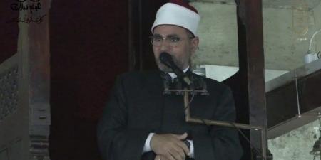 خطيب الجامع الأزهر: عيد الأضحى نفحة ربانية وهبة إلهية ومناسبة لذكر الله - هرم مصر