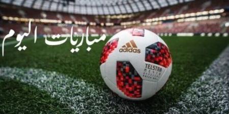 تتصدرها تشيلسي ضد لوس أنجلوس.. مواعيد مباريات اليوم الإثنين 16 - 6 - 2025 - هرم مصر