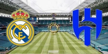 موعد مباراة ريال مدريد ضد الهلال اليوم والقنوات الناقلة والتشكيل - هرم مصر