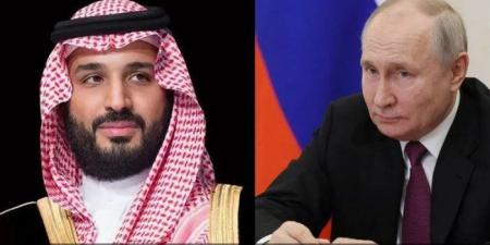 هاتفيًا.. بوتين يطلع ولي العهد السعودي على نتائج محادثاته الأخيرة مع ترامب - هرم مصر