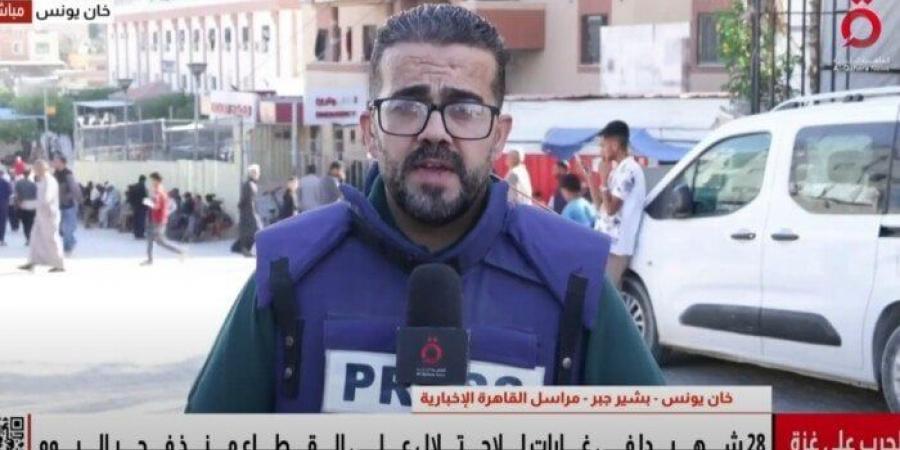 بشير جبر: مجزرة المواصي ترفع شهداء خان يونس إلى 45 منذ الفجر - هرم مصر