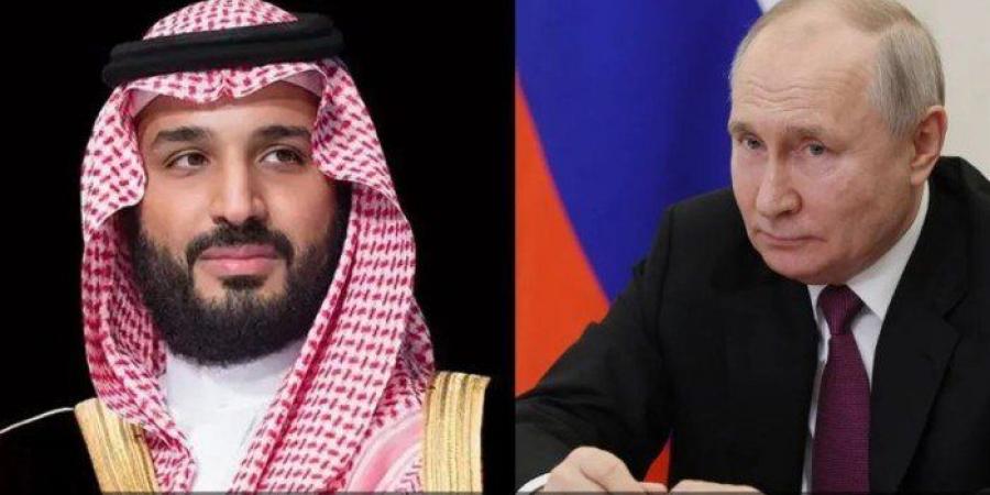 هاتفيًا.. بوتين يطلع ولي العهد السعودي على نتائج محادثاته الأخيرة مع ترامب - هرم مصر